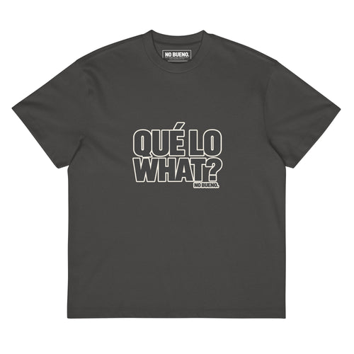 QUÉ LO WHAT? oversized T-shirt — Vintage Black front flat-lay