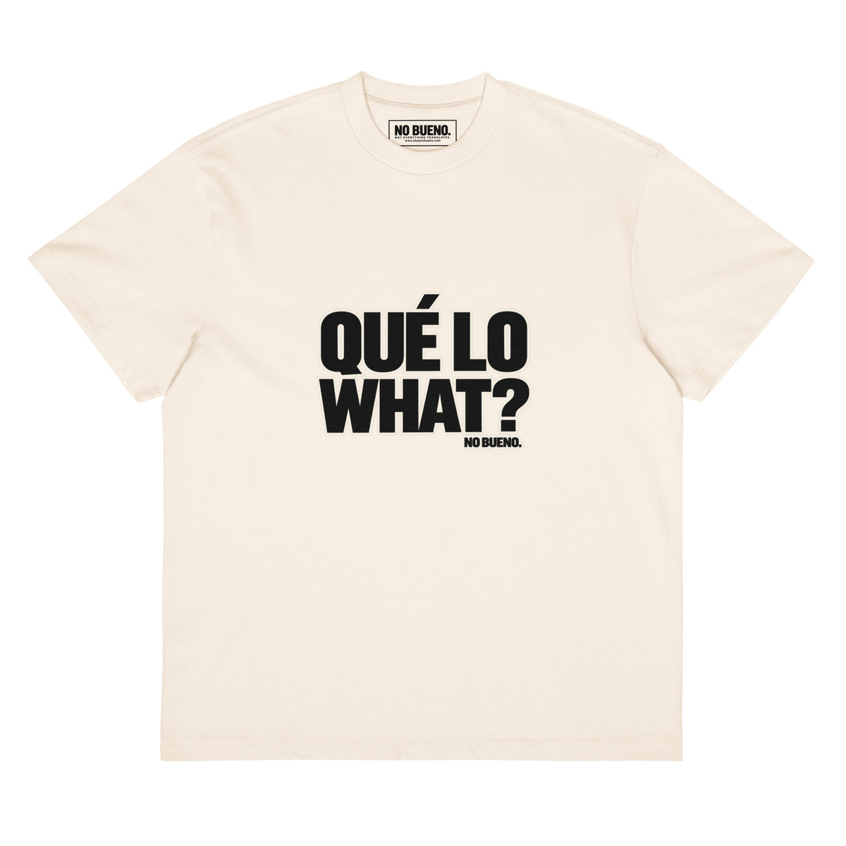 QUÉ LO WHAT? oversized T-shirt — Vintage White front flat-lay